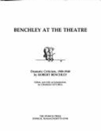 Benchley at the Theatre