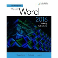 Benchmark Series 2016: Desktop Publishing: Text