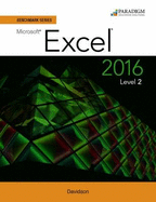 Benchmark Series: Microsoft Excel 2016 Level 2: Text