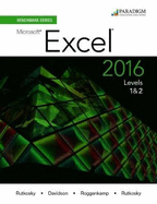Benchmark Series: Microsoft Excel 2016 Levels 1 and 2: Text with physical eBook code
