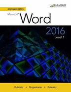 Benchmark Series: Microsoft Word 2016 Level 1: Text with physical eBook code