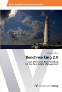 Benchmarking 2.0