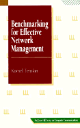 Benchmarking for Effective Network Management