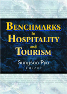 Benchmarks in Hospitality and Tourism