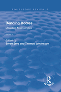 Bending Bodies: Volume 2