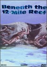 Beneath the 12-Mile Reef - Robert D. Webb