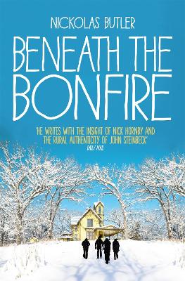 Beneath the Bonfire - Butler, Nickolas
