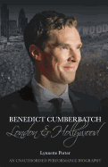 Benedict Cumberbatch: London and Hollywood