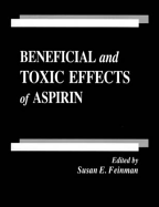 Beneficial and Toxic Effects of Aspirin