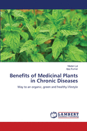 Benefits of Medicinal Plants in Chronic Diseases