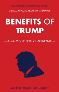 Benefits of Trump: A Comprehensive Analysis