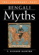 Bengali Myths - Blurton, Richard