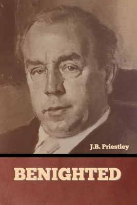 Benighted - Priestley, J B