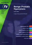 Benign Prostatic Hyperplasia Fast Facts Series