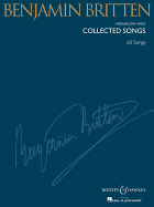 Benjamin Britten - Collected Songs: Medium/Low Voice (60 Songs)