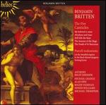 Benjamin Britten: The Five Canticles; Purcell: Realizations