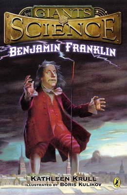 Benjamin Franklin - Krull, Kathleen