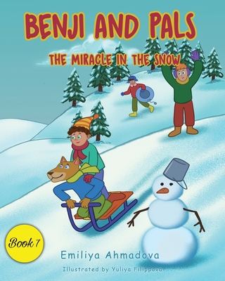 Benji And Pals: The Miracle In The Snow - Ahmadova, Emiliya