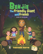 Benjie The Friendly Giant: Acts Of Kindness
