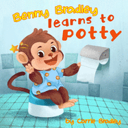 Benny Bradley Learns to Potty