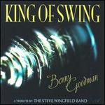 Benny Goodman: King of Swing