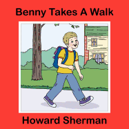 Benny Takes a Walk