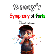 Benny's Symphony of Farts