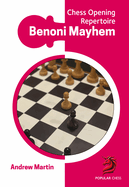 Benoni Mayhem