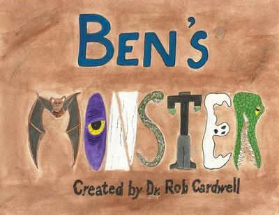 Ben's Monster - Cardwell, Robert
