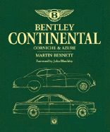 Bentley Continental -Corniche & Azure 51-98 - Bennett, Martin