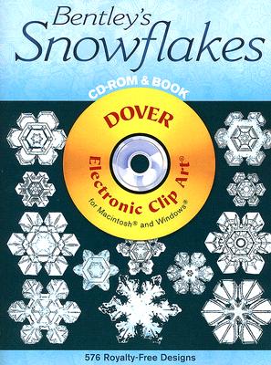 Bentley's Snowflakes CD-ROM and Book - Bentley, W A