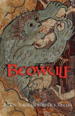 Beowulf: A New Translation for Oral Delivery - Ringler, Dick