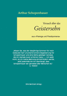 ?ber das Geistersehen: aus "Parerga und Paralipomena"