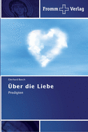 ?ber die Liebe