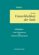 ?ber die Unsterblichkeit der Seele: Phaidon