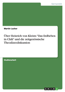 ?ber Heinrich von Kleists "Das Erdbeben in Chili" und die zeitgenssische Theodizeediskussion