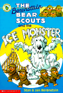 Berenstain Bear Scouts and the Ice Monster