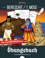 Bereschit / 1. Mose ?bungsbuch