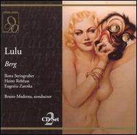 Berg: Lulu (Original Version) - Dimitri Lopatto (vocals); Eugenia Zareska (vocals); Heinz Rehfuss (vocals); Ilona Steingruber (vocals);...