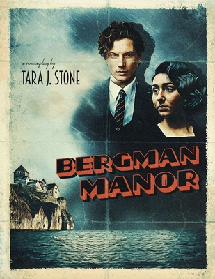 Bergman Manor - Stone, Tara J