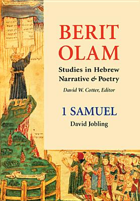 Berit Olam: 1 Samuel - Jobling, David, Ph.D.