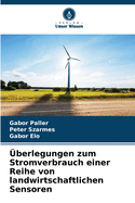?berlegungen zum Stromverbrauch einer Reihe von landwirtschaftlichen Sensoren