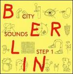 Berlin: City Sounds Step 1