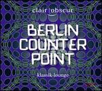 Berlin Counterpoint - Clair-Obscur Saxophone Quartet