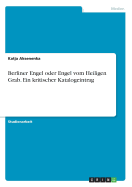 Berliner Engel Oder Engel Vom Heiligen Grab. Ein Kritischer Katalogeintrag