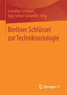Berliner Schlssel Zur Techniksoziologie