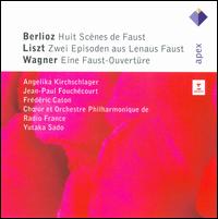 Berlioz: Huit Scences de Faust; Liszt: Zwei Episoden Aus Lenaus Faust; Wagner: Eine Faust-Ouvertre - Angelika Kirchschlager (mezzo-soprano); Claude Zidi (guitar); Frederic Caton (bass); Jean-Baptiste Brunier (viola);...