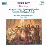 Berlioz: Overtures - Elizabeth Green (oboe); Sheila Sterling (harp); Sidney Green (cor anglais); San Diego Symphony Orchestra; Yoav Talmi (conductor)