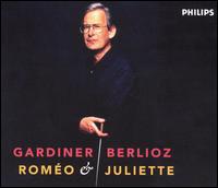 Berlioz: Romo et Juliette - Catherine Robbin (mezzo-soprano); Gilles Cachemaille (baritone); Jean-Paul Fouchcourt (tenor);...