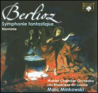 Berlioz: Symphonie fantastique; Herminie - Aurlia Legay (soprano); Les Musiciens du Louvre - Grenoble; Mahler Chamber Orchestra; Marc Minkowski (conductor)